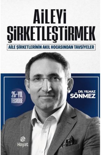 Aileyi Şirketleştirmek