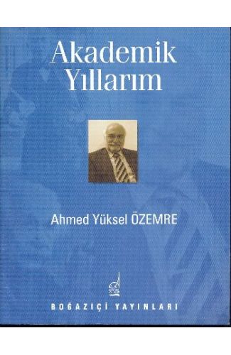 Akademik Yıllarım