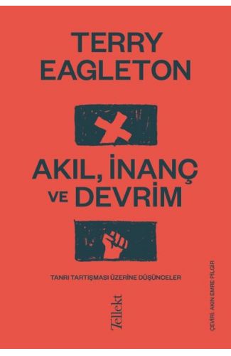Akıl, İnanç ve Devrim