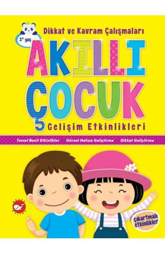 Akıllı Çocuk Gelişim Etkinlikleri Dikkat ve Kavram Çalışmaları - Çıkartmalı Etkinlikler