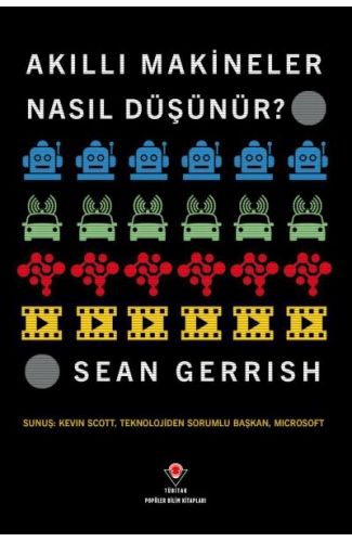 Akıllı Makineler Nasıl Düşünür?