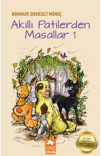 Akıllı Patilerden Masallar 1
