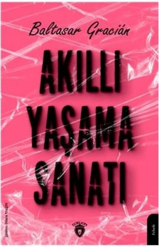 Akıllı Yaşama Sanatı