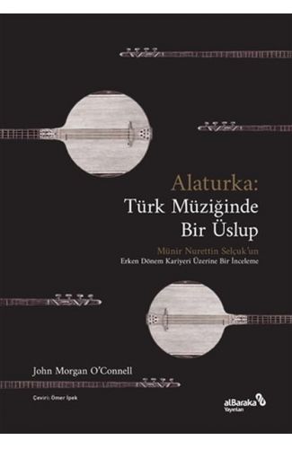 Alaturka: Türk Müziğinde Bir Üslup