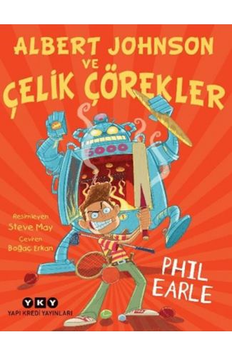 Albert Johnson ve Çelik Çörekler