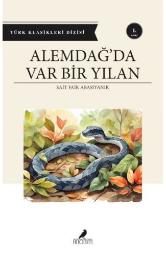 Alemdağ’da Var Bir Yılan