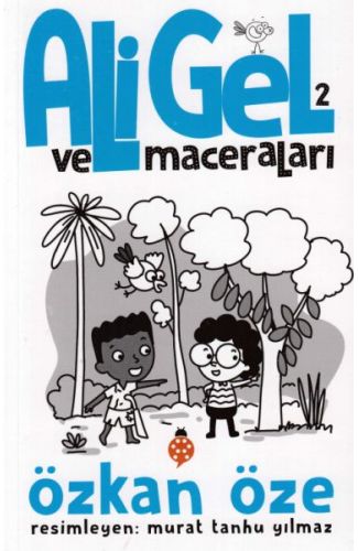 Ali Gel Ve Maceraları 2
