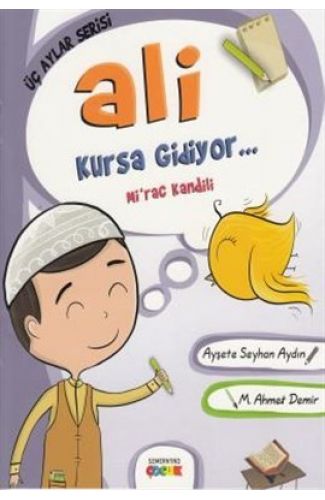 Ali Kursa Gidiyor / Mirac Kandili