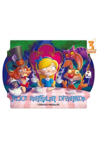Alice Harikalar Diyarında - 3 Boyutlu Masallar