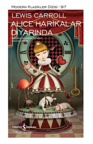 Alice Harikalar Diyarında - Modern Klasikler Dizisi (Ciltli)