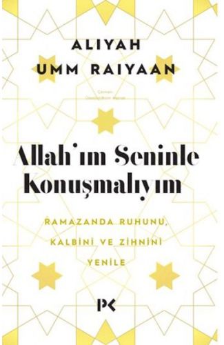 Allah'ım Seninle Konuşmalıyım