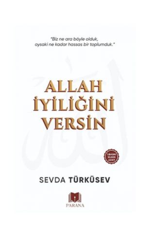 Allah İyiliğini Versin
