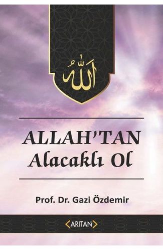 Allah'tan Alacaklı Ol - Kur’an’a Göre Sohbetler 2