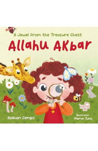 Allahu Akbar A Jewel From The Treasure Chest - İngilizce Allahuekber “Hazine Sandığından Bir Pırıltı