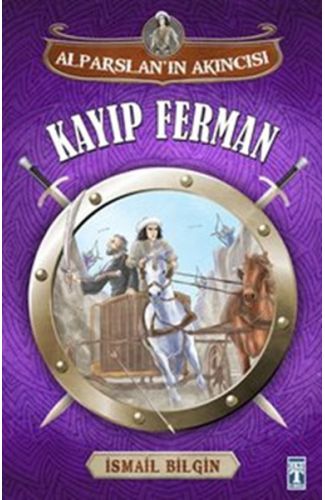Alparslanın Akıncısı - Kayıp Ferman