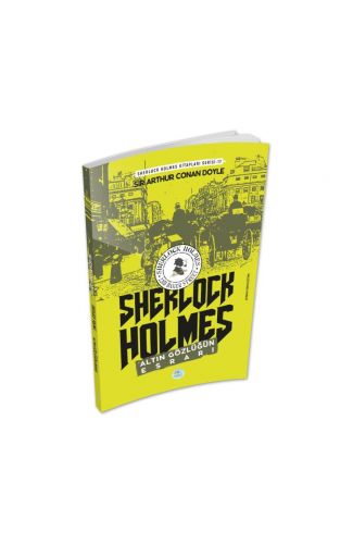 Altın Gözlüğün Esrarı - Sherlock Holmes