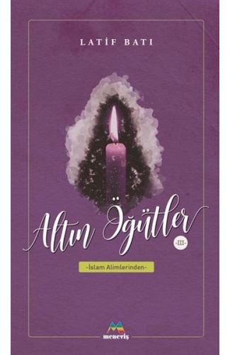 Altın Öğütler 3