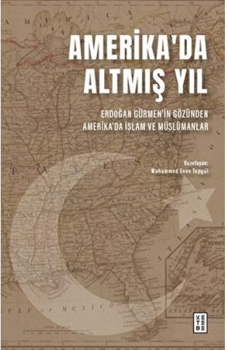 Amerika'da Altmış Yıl