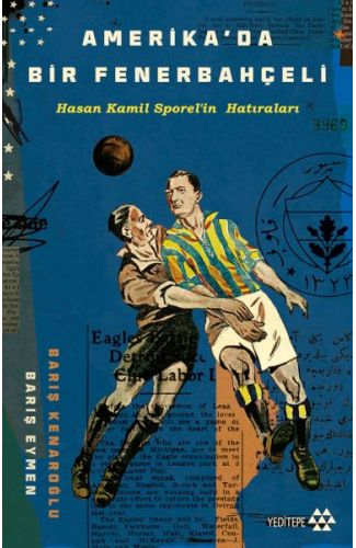 Amerika’da Bir Fenerbahçeli