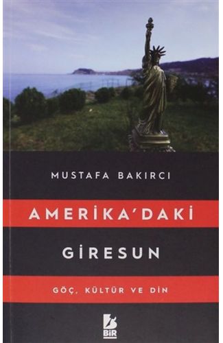 Amerikadaki Giresun - Göç, Kültür ve Din