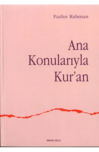 Ana Konularıyla Kuran