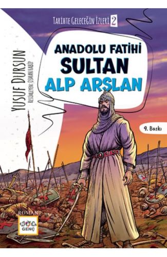 Anadolu Fatihi Sultan Alp Arslan