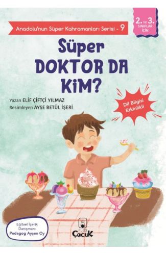 Anadolu'nun Süper Kahramanları Serisi-9-Süper Doktor da Kim?
