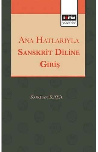 Anahatlarıyla Sansktrit Diline Giriş
