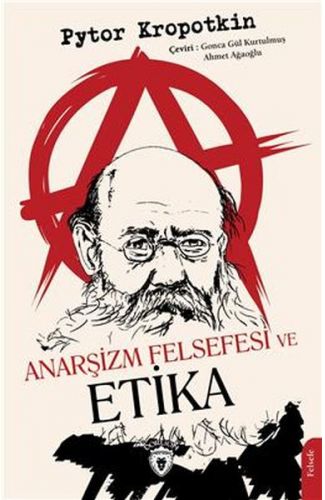 Anarşizm Felsefesi Ve Etika