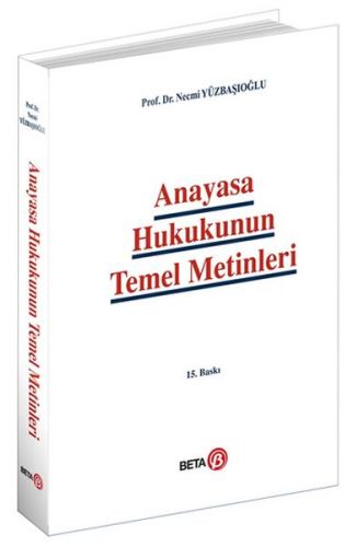 Anayasa Hukukunun Temel Metinleri