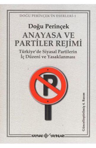 Anayasa ve Partiler Rejimi