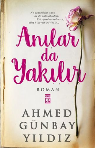 Anılar da Yakılır