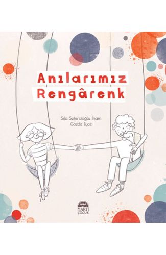 Anılarımız Rengarenk