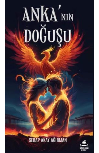 Anka ‘nın Doğuşu