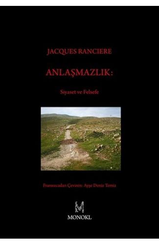 Anlaşmazlık: Siyaset ve Felsefe