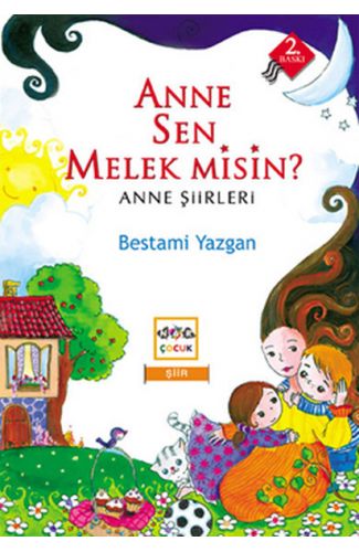 Anne Sen Melek misin?  Anne Şiirleri