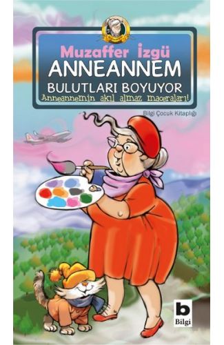 Anneannem Bulutları Boyuyor