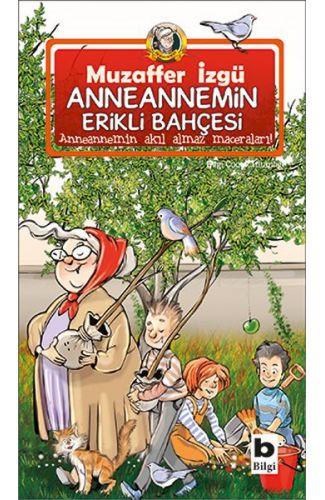 Anneannemin Erikli Bahçesi