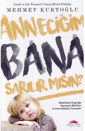 Anneciğim Bana Sarılırmısın
