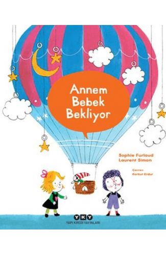 Annem Bebek Bekliyor