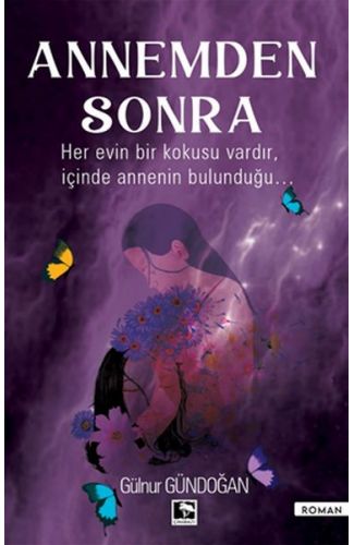 Annemden Sonra
