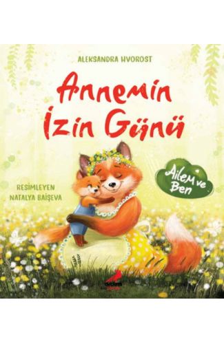 Annemin İzin Günü