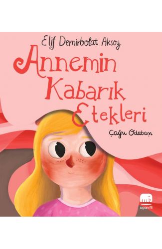 Annemin Kabarık Etekleri