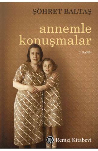 Annemle Konuşmalar