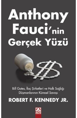 Anthony Faucı’nin Gerçek Yüzü