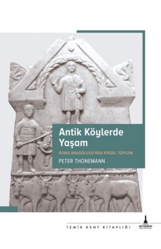 Antik Köylerde Yaşam