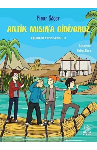 Antik Mısır’a Gidiyoruz