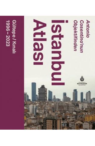 Antonio Cosentinonun Objektifinden İstanbul Atlası