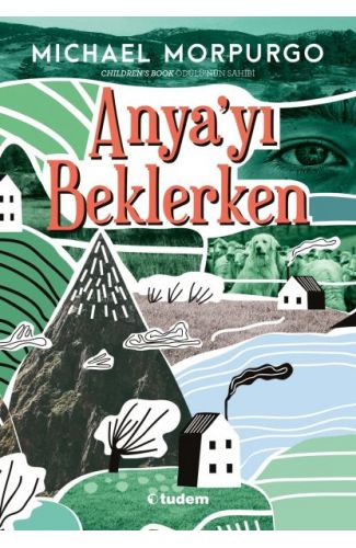 Anya'yı Beklerken