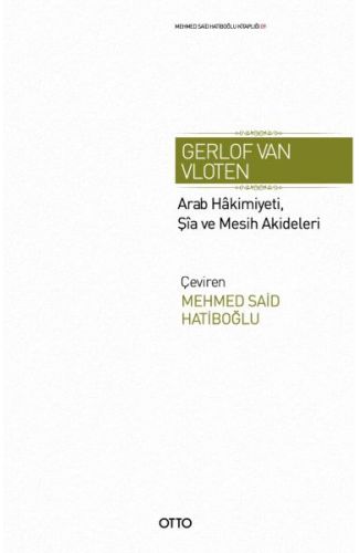 Arab Hakimiyeti, Şia ve Mesih Akideleri